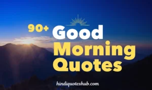 Good Morning Quotes in Hindi