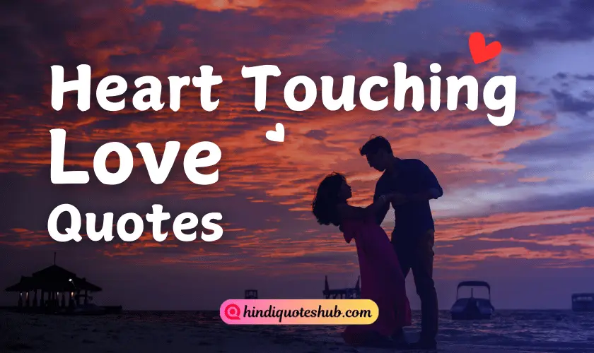 Best Heart Touching Love Quotes in Hindi