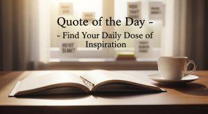 Quote of the Day: Little Words That Can Change Your Day